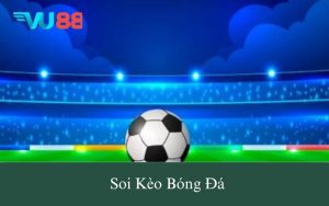 soi kèo bóng đá
