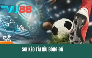 Soi Kèo Tài Xỉu Bóng Đá - Bí Quyết & Kinh Nghiệm Từ Cao Thủ!